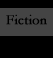 Fiction